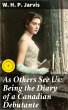 As Others See Us: Being the Diary of a... - Bild 1