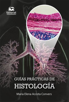 Guías prácticas de histología (eBook, ePUB) - Acosta Convers, María Elena