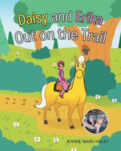 Daisy and Erika Out on the Trail (eBook, ePUB)