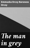 The man in grey (eBook, ePUB)