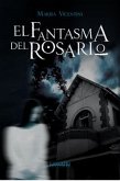 El fantasma del rosario (eBook, ePUB) El fantasma del rosario (eBook, ePUB)