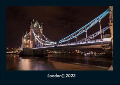 London 2023 Fotokalender DIN A4 - Tobias Becker