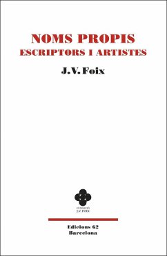 Noms propis : escriptors i artistes - Foix, J. V.