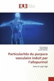 Particularités du purpura vasculaire induit par l¿allopurinol