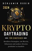 Krypto Daytrading - für Einsteiger - (eBook, ePUB)