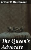 The Queen's Advocate (eBook, ePUB)