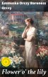 Flower o' the lily (eBook, ePUB) - Bild 1