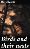 Birds and their nests (eBook, ePUB)