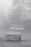 Dry garden