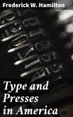 Type and Presses in America (eBook, ePUB)
