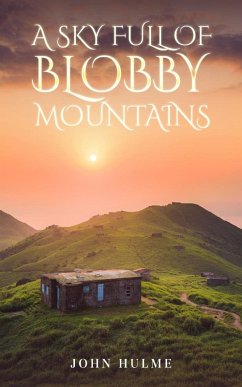 Cover A Sky Full of Blobby Mountains
