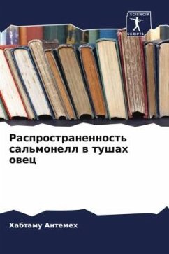 Rasprostranennost' sal'monell w tushah owec - Antemeh, Habtamu