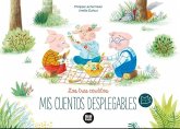 Los tres cerditos : ¡despliega las páginas y adéntrate en el corazón del cuento!