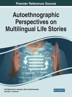 Autoethnographic Perspectives on Multilingual Life Stories