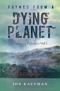 Rhymes From A Dying Planet - Kaufman, Jonathan