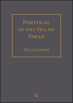Portugal in the Sea of Oman: Religion and Politics. Research on Documents. Corpus 1: Arquivo Nacional da Torre do Tombo Part 2: Volumes 1-10. Transcriptions, English Translation, Arabic Translation