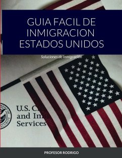 Cover GUIA FACIL DE INMIGRACION ESTADOS UNIDOS