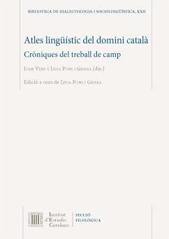 Atles lingüístic del domini català : cròniques del treball de camp - Pons i Griera, Lídia; Secció Filològica; Veny, Joan