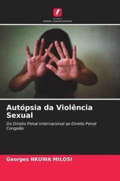 Autópsia da Violência Sexual - NKUWA MILOSI, Georges