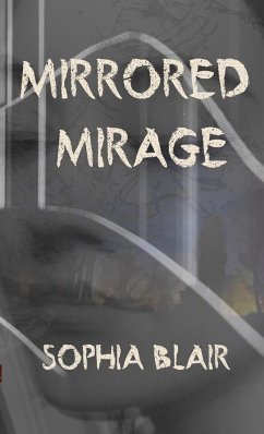 Mirrored Mirage - Blair, Sophie