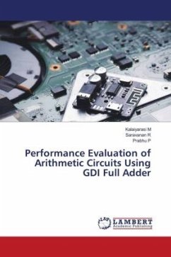 Performance Evaluation of Arithmetic Circuits Using GDI Full Adder
