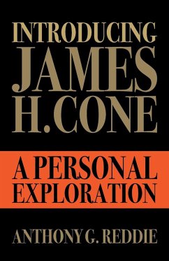 Introducing James H. Cone - Reddie, Anthony G.