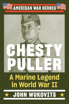 Chesty Puller - Wukovits, John