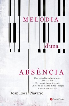 Melodia d'una absència - Roca Navarro, Joan