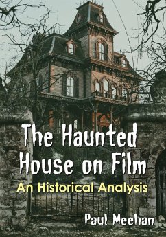 The Haunted House on Film - Meehan, Paul