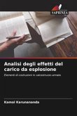 Analisi degli effetti del carico da esplosione