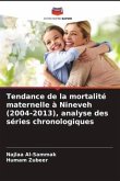 Tendance de la mortalité maternelle à Nineveh (2004-2013), analyse des séries chronologiques