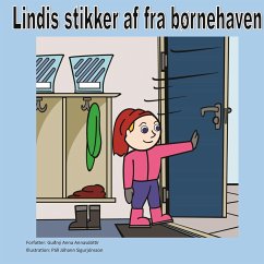 Lindis stikker af fra børnehaven - Annasdóttir, Guðný Anna