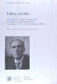 Fabra, encara : actes del III Col·loqui Internacional &quote;La lingüística de Pompeu Fabra, celebrat del 17 a 19 de desembre de 2008 a Tarragona