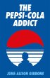 The Pepsi Cola Addict (eBook, ePUB) - Bild 1
