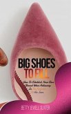 Big Shoes To Fill (eBook, ePUB)