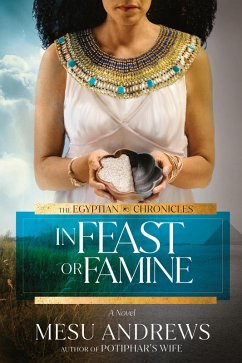 In Feast or Famine (eBook, ePUB) - Andrews, Mesu