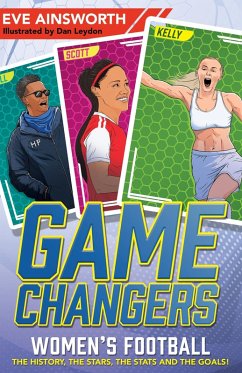 Gamechangers: The Story of Women's Football (eBook, ePUB) - Ainsworth, Eve