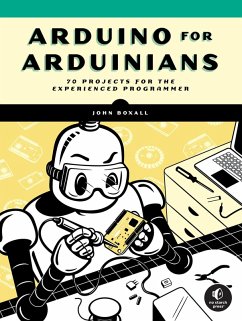 Arduino for Arduinians (eBook, ePUB) - Boxall, John