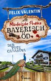 Bayerisch Öd - Der tote Casanova (eBook, ePUB)
