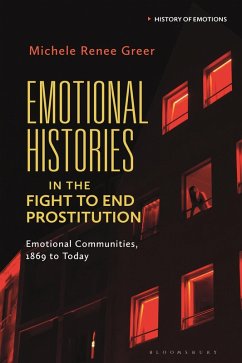 Cover Emotional Histories in the Fight to End Prostitution (eBook, ePUB)
