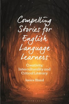 Compelling Stories for English Language Learners (eBook, PDF) - Bland, Janice