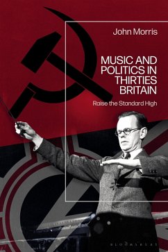 Cover Music and Politics in Thirties Britain (eBook, PDF)