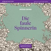 Die faule Spinnerin (MP3-Download) Die faule Spinnerin (MP3-Download)