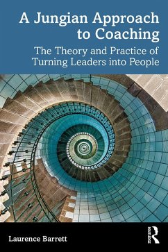 A Jungian Approach to Coaching (eBook, PDF) - Barrett, Laurence