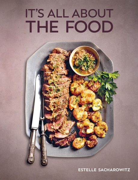 It's All About the Food (eBook, ePUB)