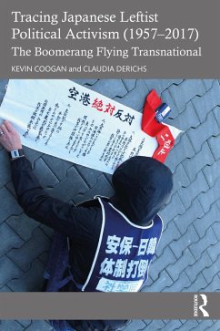 Cover Tracing Japanese Leftist Political Activism (1957 - 2017) (eBook, ePUB)