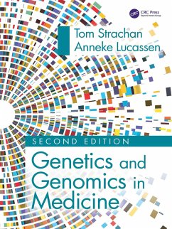 Genetics and Genomics in Medicine (eBook, PDF) - Strachan, Tom; Lucassen, Anneke