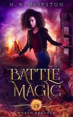 Battle Magic (World Breaker, #3) (eBook, ePUB)