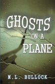 Ghosts on a Plane (eBook, ePUB)