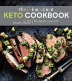 The 5-Ingredient Keto Cookbook (eBook, ePUB)